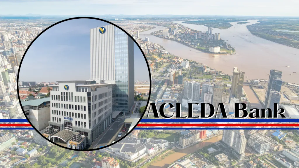 【2025年最新版】カンボジア・アクレダ銀行完全ガイド｜海外口座開設で実現する米ドル高金利運用と安心サポート